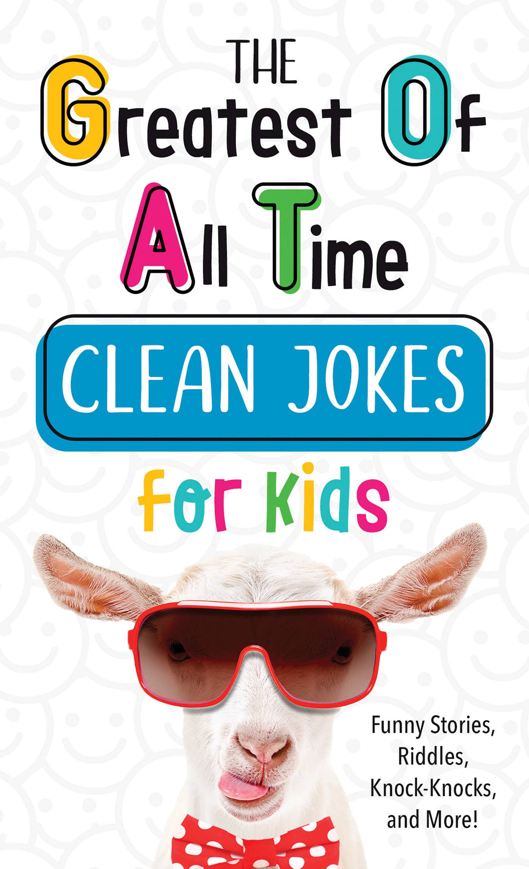 Book: The Greatest of All Time Clean Jokes for Kids